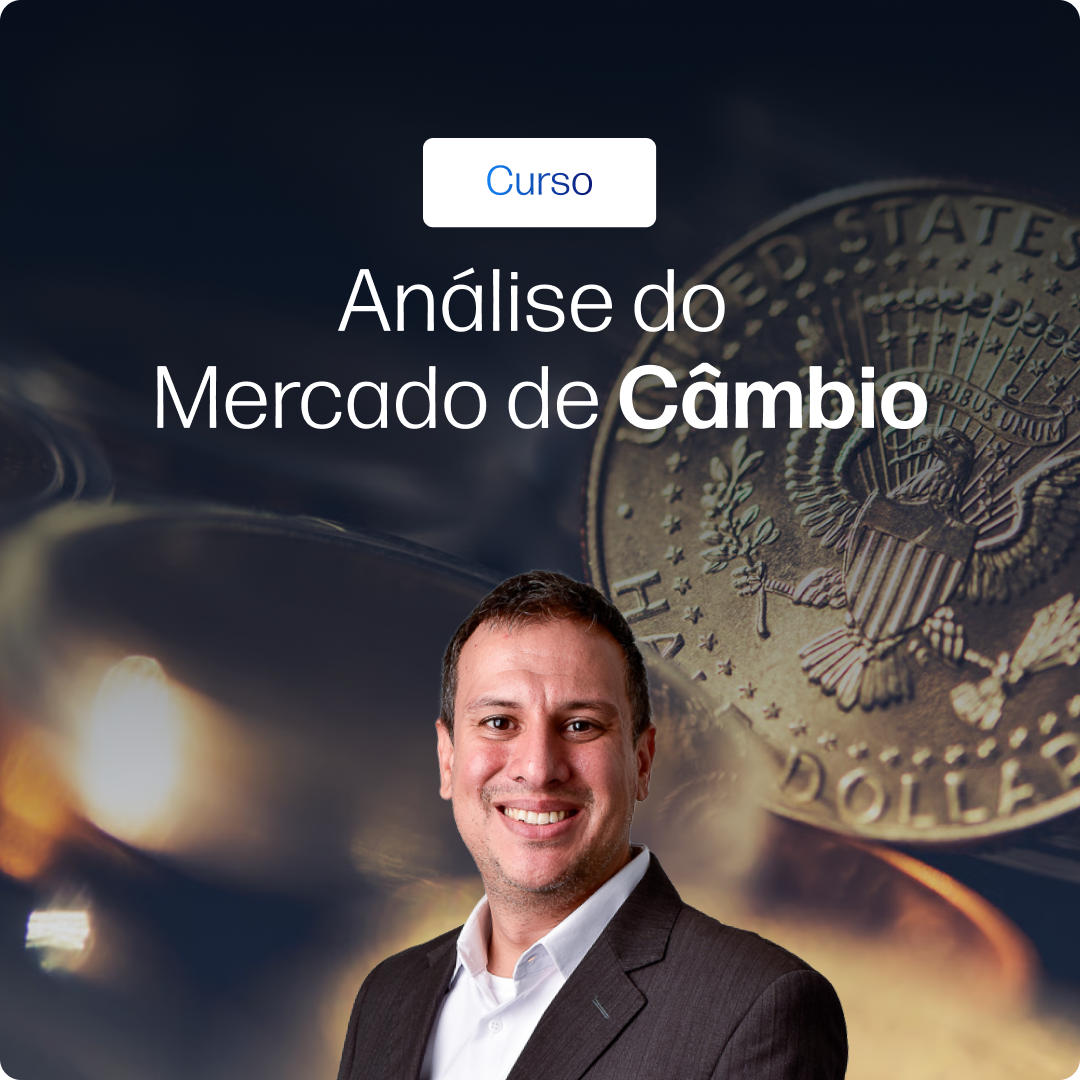 Curso - Fundamentos do Mercado de Câmbio
