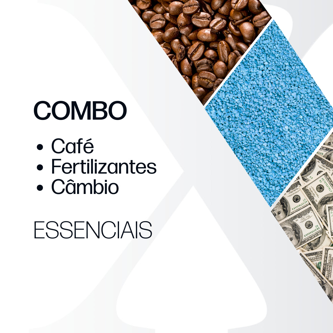 Combo essencial: Café & Fertilizantes + Câmbio